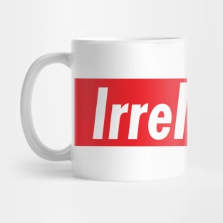 Irrelevant Mug